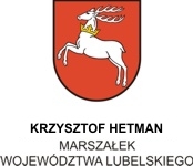 Patronat Marszałka Województwa Lubelskiego - Krzysztofa Hetman